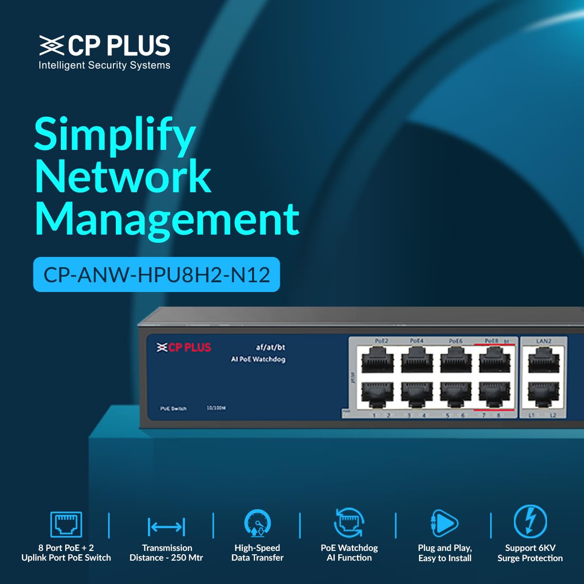 CP PLUS 8 Port PoE + 2 Uplink Port CP-ANW-HPU8H2-N12 PoE