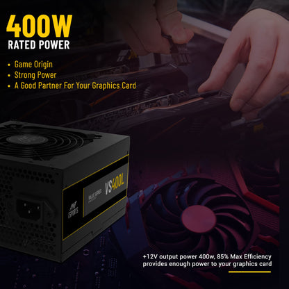 Ant Esports VS400L NonModular High Efficiency Gaming Power Supply/PSU with Continuous Power and 120mm Silent Fan
